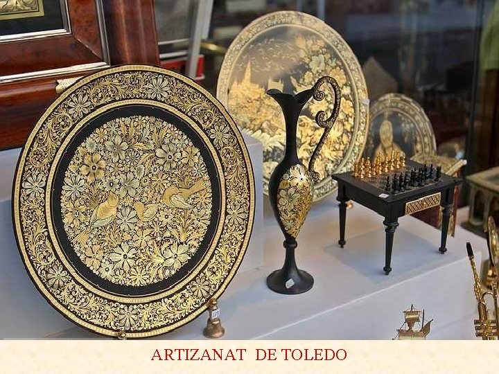 ARTIZANAT DE TOLEDO 