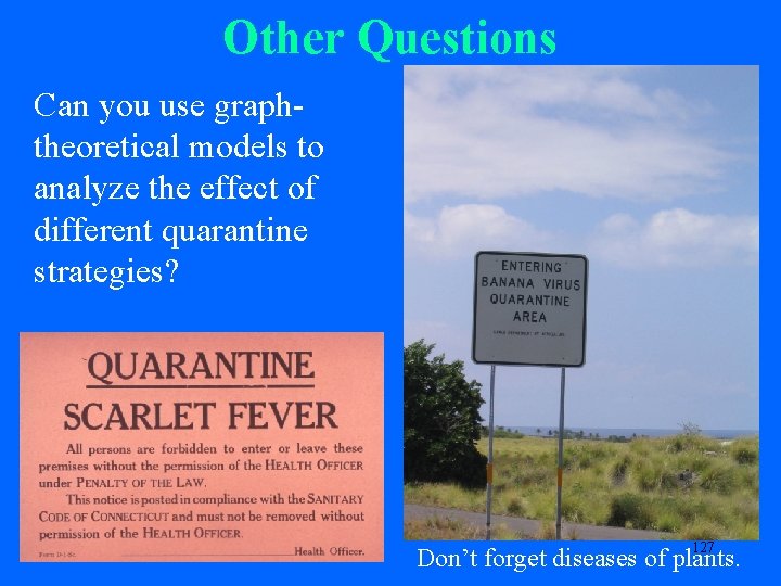 Other Questions Can you use graphtheoretical models to analyze the effect of different quarantine