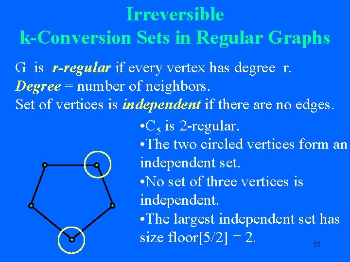 Irreversible k-Conversion Sets in Regular Graphs G is r-regular if every vertex has degree