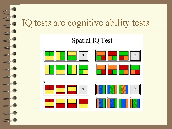 IQ tests are cognitive ability tests 