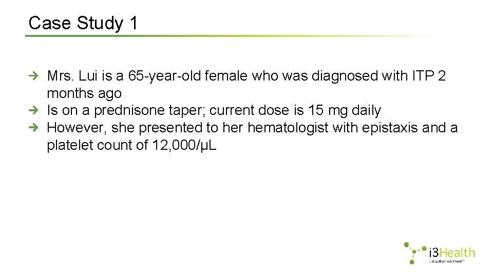 Case Study 1 Mrs. Lui is a 65 -year-old female who was diagnosed with