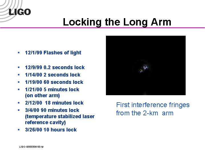 Locking the Long Arm § 12/1/99 Flashes of light § § 12/9/99 0. 2