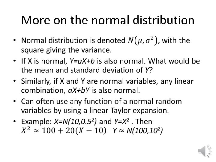 More on the normal distribution • More on the normal distribution •