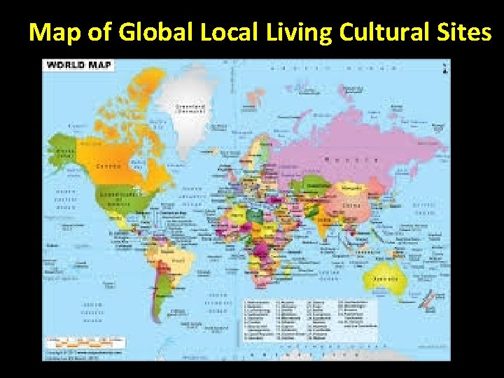 Map of Global Local Living Cultural Sites 