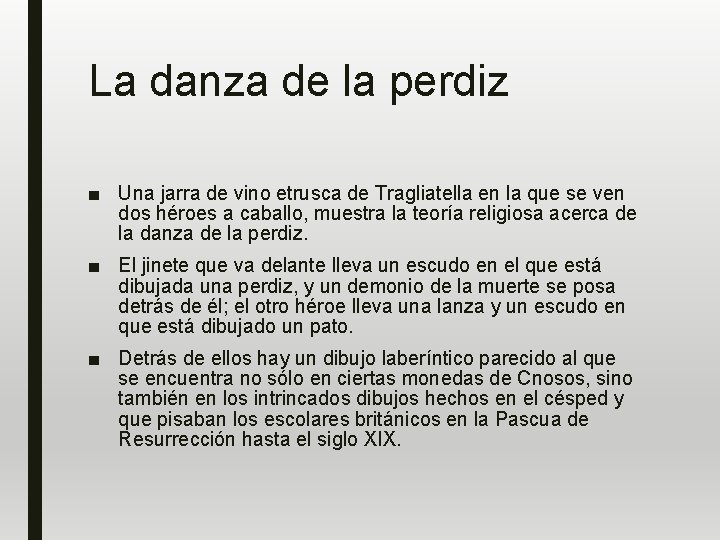 La danza de la perdiz ■ Una jarra de vino etrusca de Tragliatella en