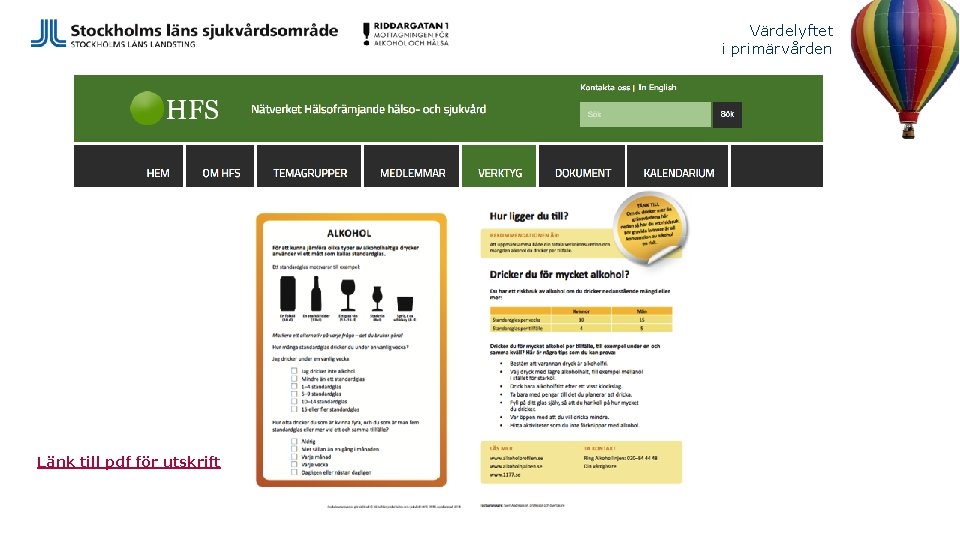 Värdelyftet i primärvården Länk till pdf för utskrift 