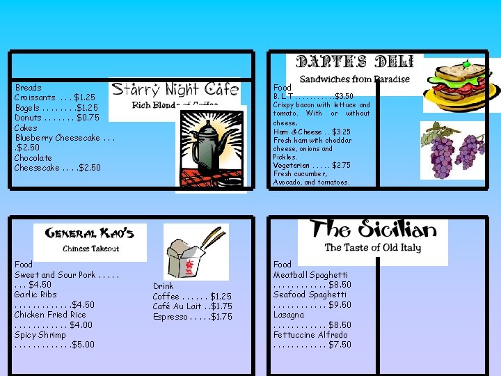 Breads Croissants. . . $1. 25 Bagels. . . . $1. 25 Donuts. . Breads Croissants. . . $1. 25 Bagels. . . . $1. 25 Donuts. .