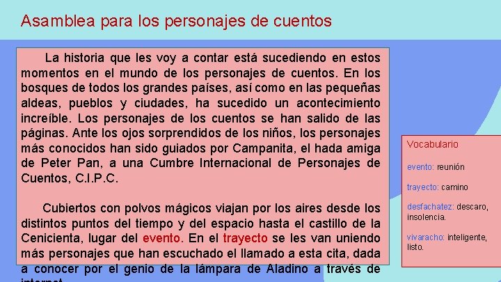 Asamblea para los personajes de cuentos La historia que les voy a contar está