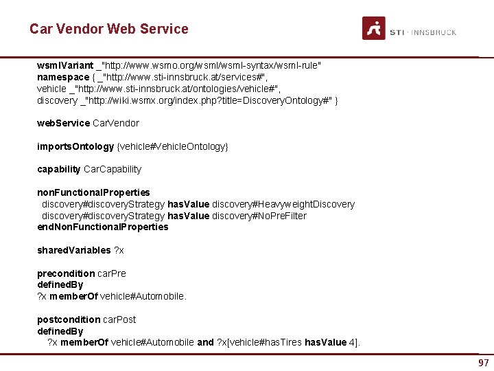 Car Vendor Web Service wsml. Variant _"http: //www. wsmo. org/wsml-syntax/wsml-rule" namespace { _"http: //www.
