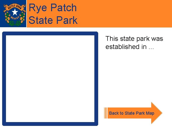 Rye Patch State Park This state park was established in … Back to State