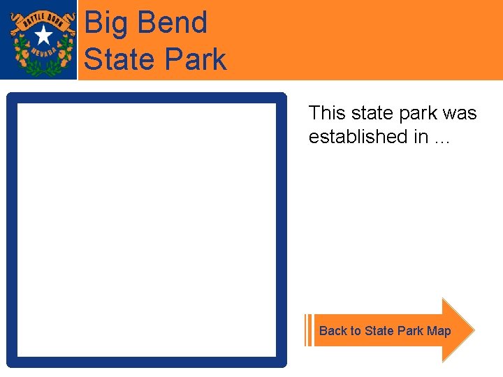 Big Bend State Park This state park was established in … Back to State