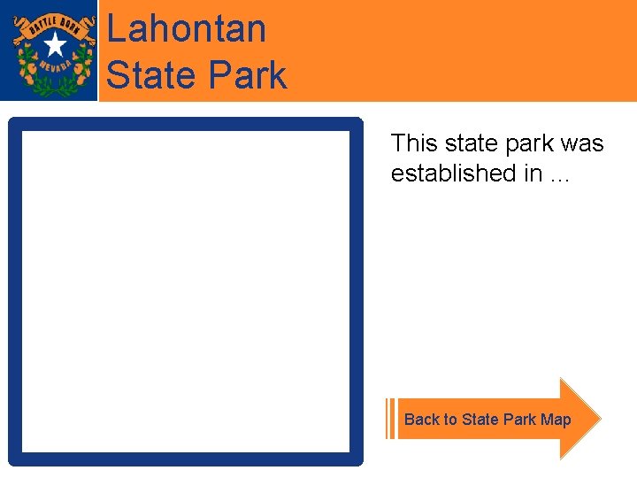 Lahontan State Park This state park was established in … Back to State Park