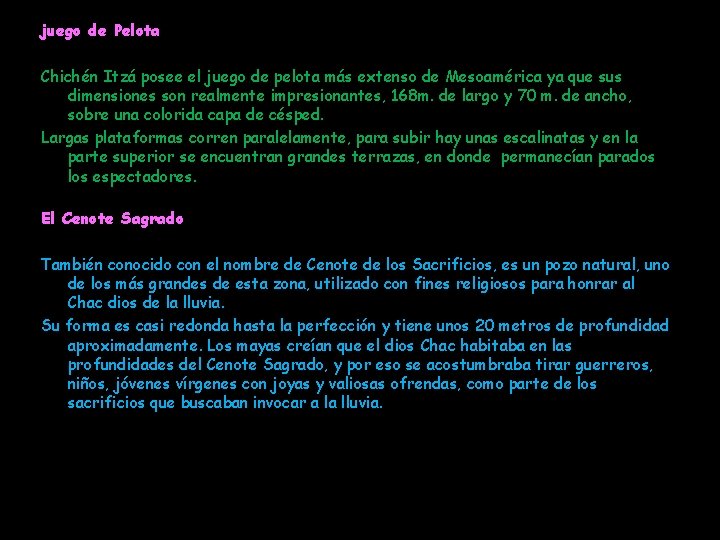 juego de Pelota Chichén Itzá posee el juego de pelota más extenso de Mesoamérica