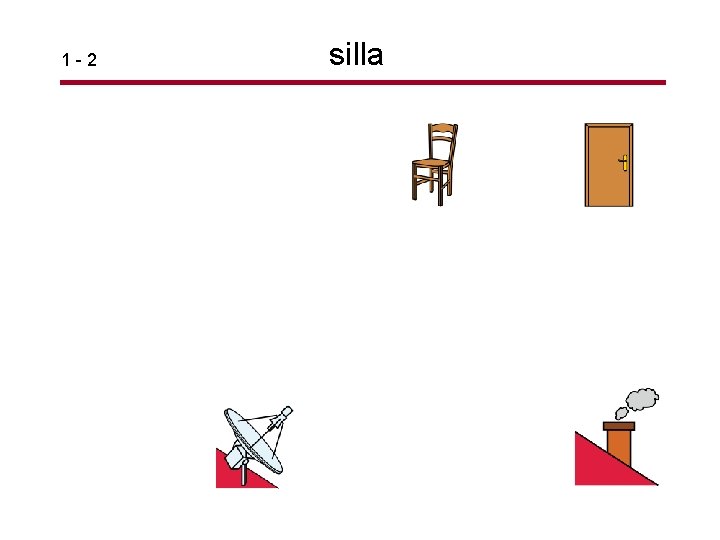 1 -2 silla 