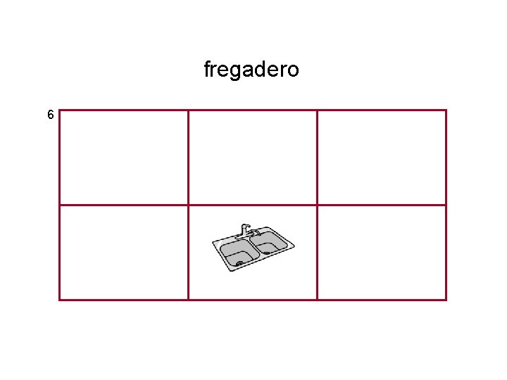 fregadero 6 