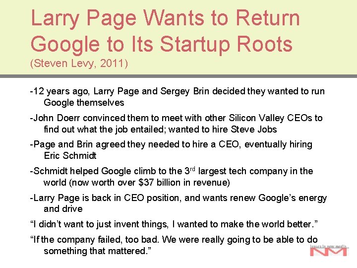 Larry Page Wants to Return Google to Its Startup Roots (Steven Levy, 2011) -12