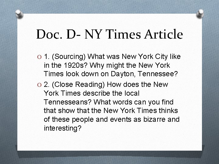 Doc. D- NY Times Article O 1. (Sourcing) What was New York City like