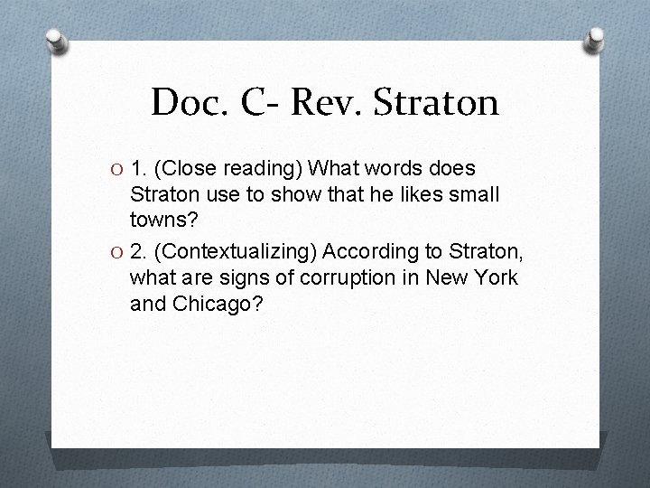 Doc. C- Rev. Straton O 1. (Close reading) What words does Straton use to