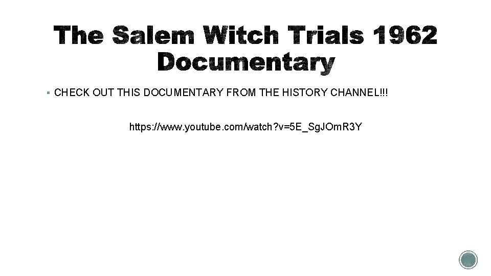 § CHECK OUT THIS DOCUMENTARY FROM THE HISTORY CHANNEL!!! https: //www. youtube. com/watch? v=5