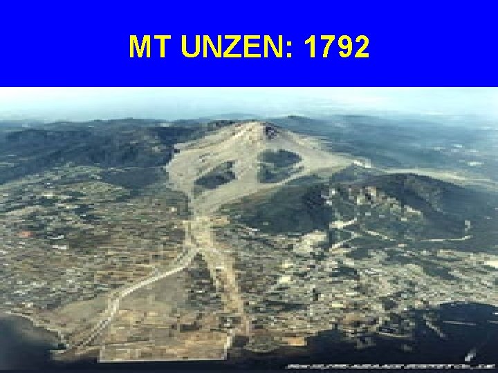 MT UNZEN: 1792 