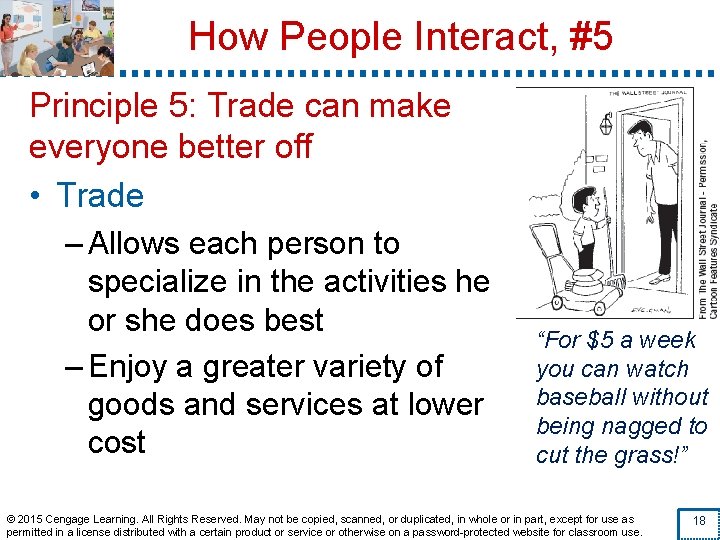 How People Interact, #5 Principle 5: Trade can make everyone better off • Trade