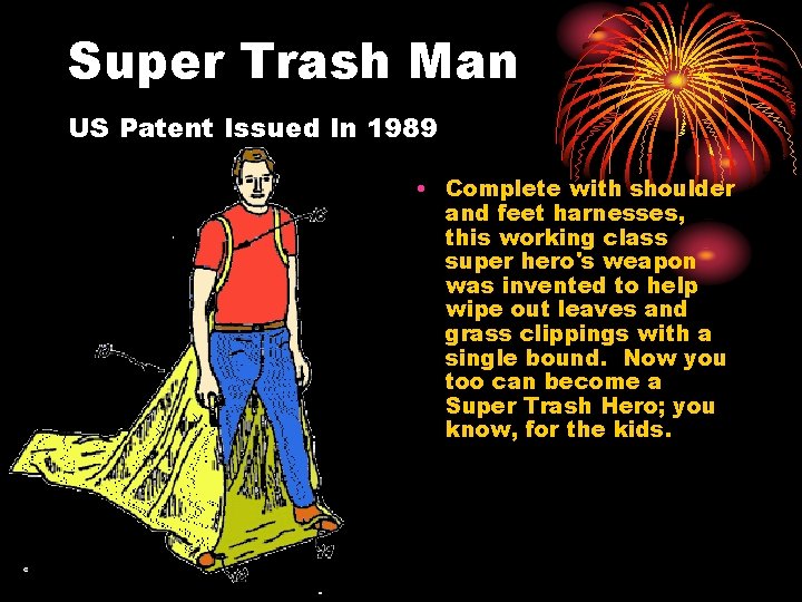 Super Trash Man US Patent Issued In 1989 • Complete with shoulder and feet