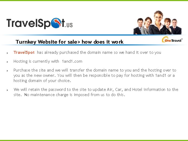 Turnkey Website for sale> how does it work Ø Travel. Spot has already purchased