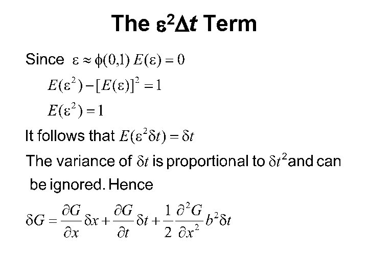 The e 2 Dt Term 