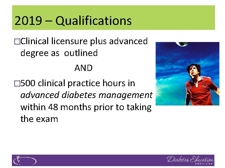 2019 – Qualifications �Clinical licensure plus advanced degree as outlined AND � 500 clinical