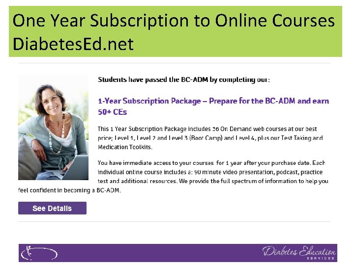 One Year Subscription to Online Courses Diabetes. Ed. net 