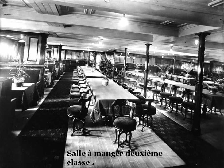 Salle à manger deuxième classe. 