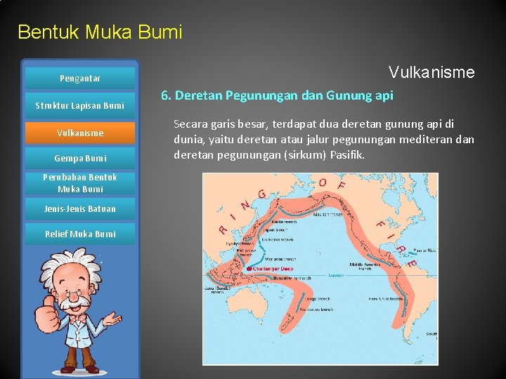 Bentuk Muka Bumi Pengantar Struktur Lapisan Bumi Vulkanisme Gempa Bumi Perubahan Bentuk Muka Bumi