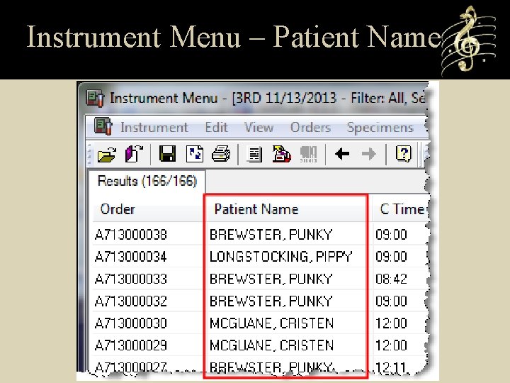 Instrument Menu – Patient Name 