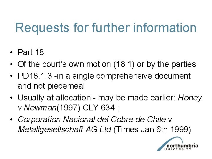 Requests for further information • Part 18 • Of the court’s own motion (18.