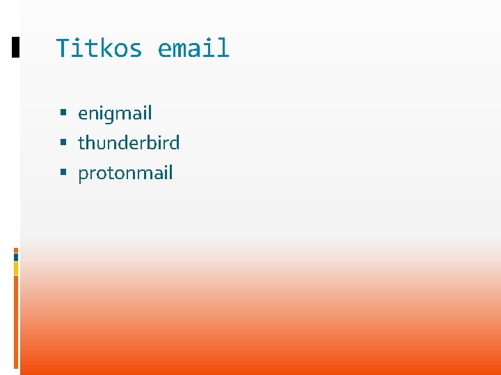 Titkos email enigmail thunderbird protonmail 