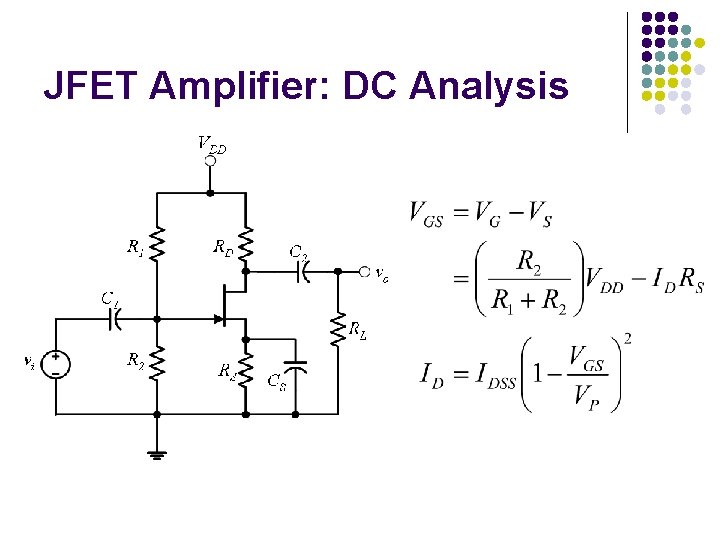 JFET Amplifier: DC Analysis 