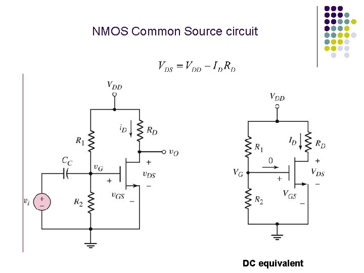 NMOS Common Source circuit DC equivalent 