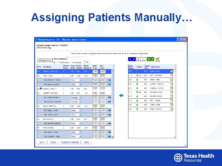 Assigning Patients Manually… 