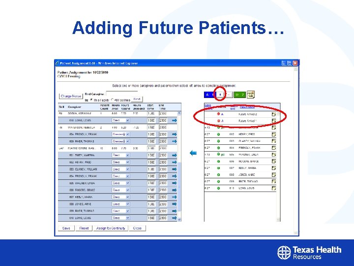 Adding Future Patients… 