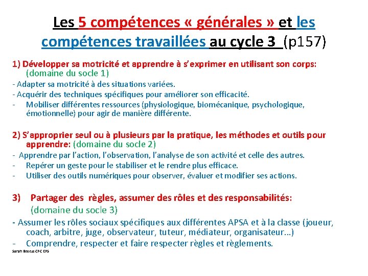 Les 5 compétences « générales » et les compétences travaillées au cycle 3 (p