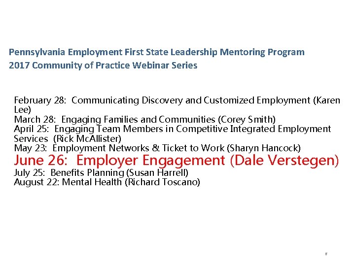 Pennsylvania Employment First State Leadership Mentoring Program 2017 Community of Practice Webinar Series February
