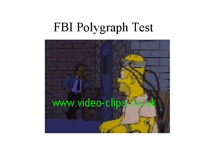 FBI Polygraph Test 