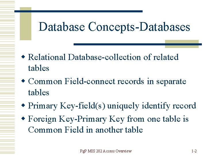 Microsoft Access Introduction to Relational Databases Powerful tool