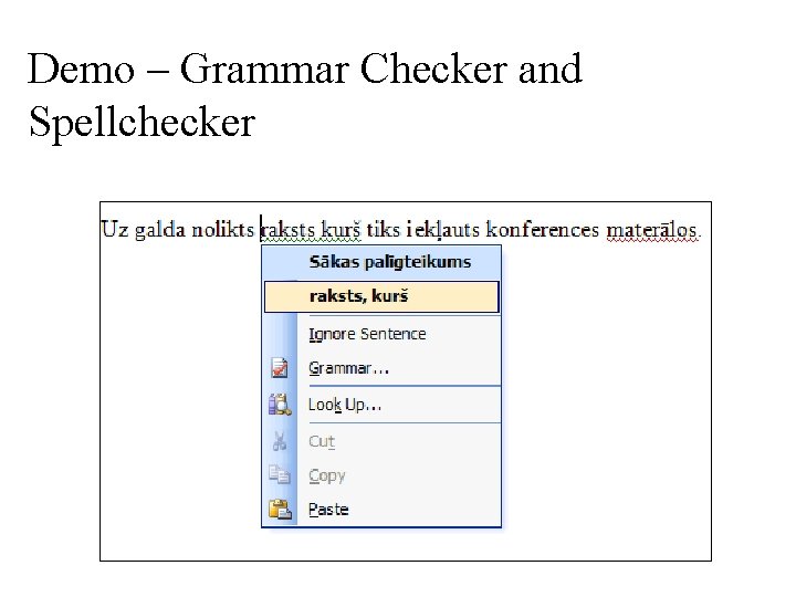 Demo – Grammar Checker and Spellchecker 