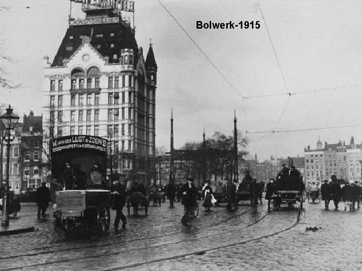 Bolwerk-1915 