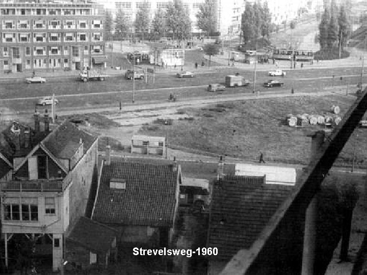 Strevelsweg-1960 