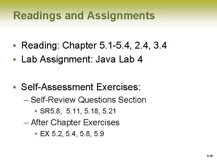 Readings and Assignments • Reading: Chapter 5. 1 -5. 4, 2. 4, 3. 4