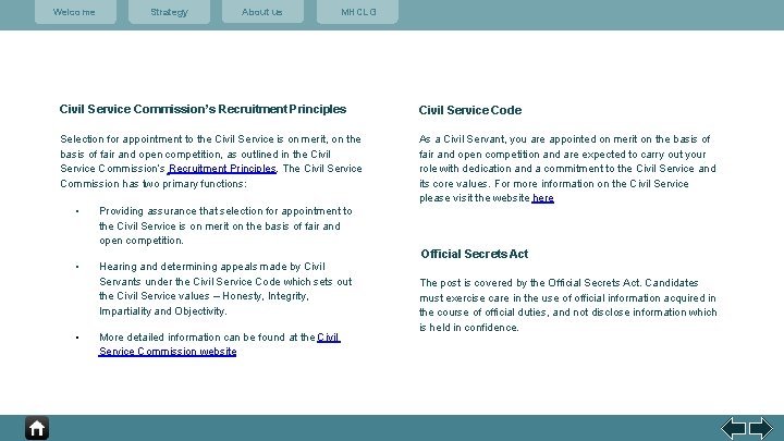Welcome Strategy About us MHCLG Civil Service Commission’s Recruitment Principles Civil Service Code Selection