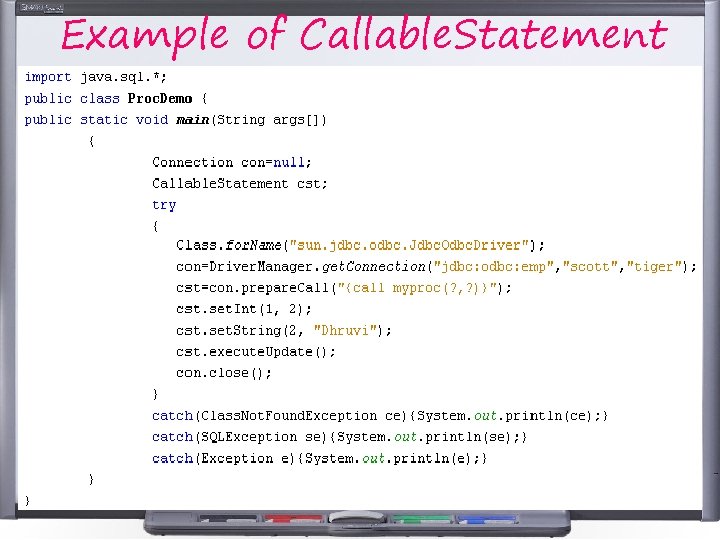 Example of Callable. Statement Example of Callable. Statement