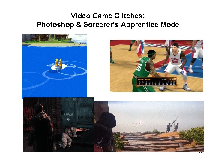 Video Game Glitches: Photoshop & Sorcerer’s Apprentice Mode 65 